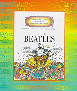 【中古】The Beatles (Getting to Know the World 039 s Greatest Composers)