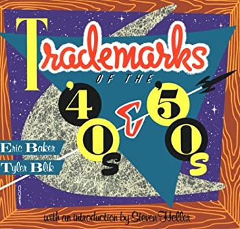 Trademarks of the 40s and 50s