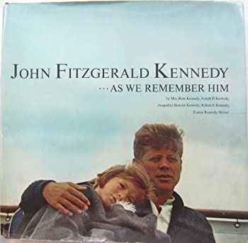 楽天スカイマーケットプラス【中古】John Fitzgerald Kennedy-- As We Remember Him