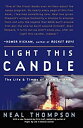 【中古】(未使用・未開封品)Light This Candle: The Life and Times of Alan Shepard