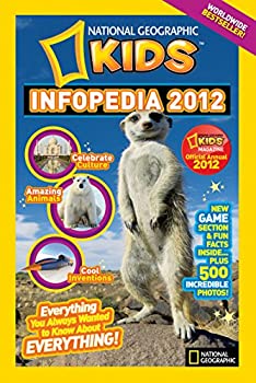 楽天スカイマーケットプラス【中古】【非常に良い】National Geographic Kids Infopedia 2012 [洋書]