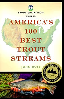 【中古】(未使用・未開封品)Trout Unlimited's Guide to America's 100 Best Trout Streams (Falcon Guide)