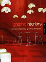 楽天スカイマーケットプラス【中古】Graphic Interiors: Space Designed by Graphic Artists [洋書]