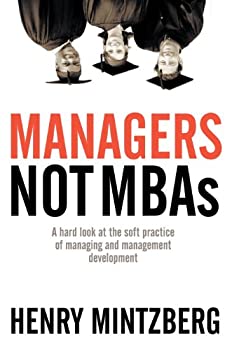 楽天スカイマーケットプラス【中古】Managers Not MBAs: A Hard Look at the Soft Practice of Managing and Management Development [洋書]