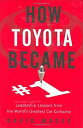 【中古】(未使用・未開封品)How Toyota Became #1: Leadership Lessons from the World's Greatest...