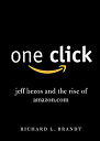 【中古】(未使用 未開封品)One Click: Jeff Bezos and the Rise of Amazon.com 洋書