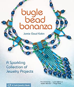 【中古】(未使用・未開封品)Bugle Bead Bonanza: A Sparkling Collection of Jewelry Projects [洋書]