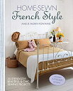 楽天スカイマーケットプラス【中古】（未使用・未開封品）Home-Sewn French Style: 35 step-by-step beautiful and chic sewing projects [洋書]