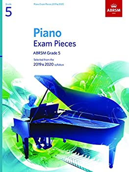 楽天スカイマーケットプラス【中古】Piano Exam Pieces 2019 & 2020, ABRSM Grade 5: Selected from the 2019 & 2020 syllabus （ABRSM Exam Pieces） [洋書]