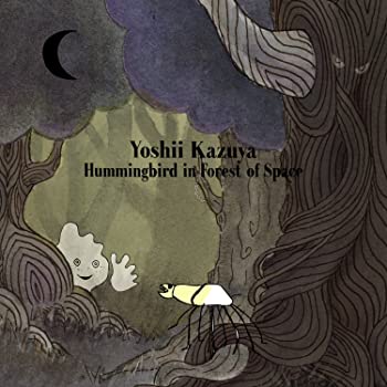 【中古】Hummingbird in Forest of Space CD