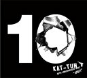 【中古】10TH ANNIVERSARY BEST “10Ksテンクス 【期間限定盤2】(2CD 1DVD) KAT-TUN［CD］