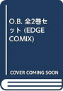 【中古】【非常に良い】O.B. 全2巻セット (EDGE COMIX)(3)