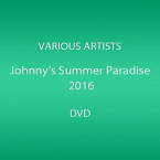 【中古】Johnnys' Summer Paradise 2016 [DVD] ~佐藤勝利「佐藤勝利 Summer Live 2016」/ 中島健人「#Honey Butterfly」/ 菊池風磨「風 are you?」/ 松島