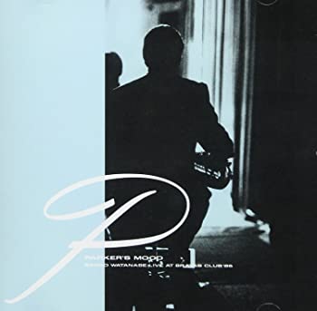 【中古】PARKER’S MOOD SADAO WATANABE LIVE AT BRAVAS CLUB ’85 [CD]
