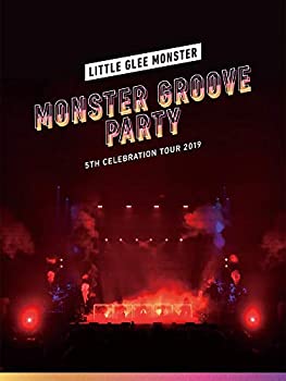 【中古】Little Glee Monster 5th Celebration Tour 2019 ~MONSTER GROOVE PARTY~(初回生産限定盤)(Blu-ray Disc)(特典なし)