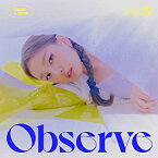 【中古】(未使用・未開封品)ペク・アヨン ミニアルバム - Observe [CD]