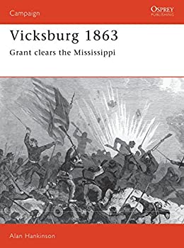 楽天スカイマーケットプラス【中古】（未使用・未開封品）Vicksburg 1863: Grant clears the Mississippi （Campaign） [洋書]