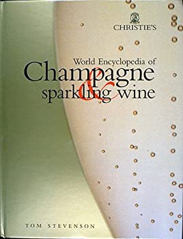 楽天スカイマーケットプラス【中古】【非常に良い】Christie's World Encyclopedia of Champagne & Sparkling Wine