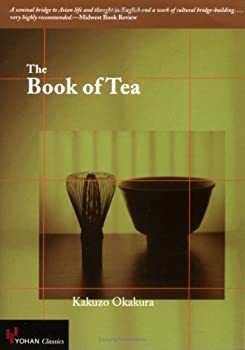 【中古】【非常に良い】The book of tea (YOHAN classics)