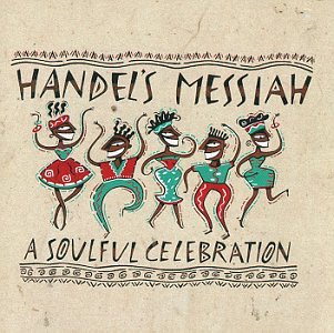 yÁzHandel's Messiah: Soulful CelebrationmJZbgn