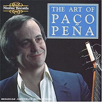 šArt of Paco Pena [CD]