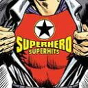 Superhero Superhits 