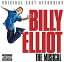 šBilly Elliot the Musical [CD]