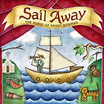 楽天スカイマーケットプラス【中古】【非常に良い】Sail Away: The Songs of Randy Newman [CD]