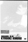 【中古】KYOSUKE HIMURO COUNTDOWN LIVE CROSSOVER 05-06 1st STAGE/2nd STAGE DVD