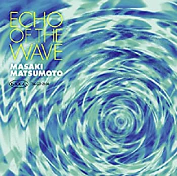 【中古】【非常に良い】エコー・オブ・ザ・ウェィブ [CD]