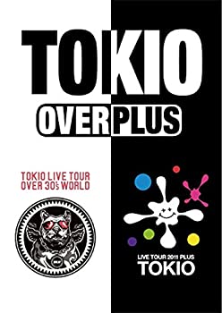 【中古】TOKIO LIVE TOUR +PLUS+ & OVER 30's WORLD【通常盤】 [DVD]