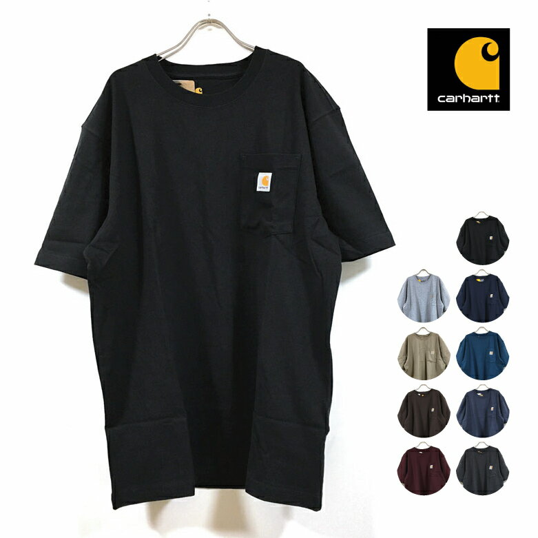 カーハート Tシャツ メンズ carhartt カーハート K87 Workwear Pocket Short Sleeve T-Shirt 半袖 Tシャツ メンズ 【 送料無料 】 ポケ付き ショートスリーブ ワーク ストリート系 ファッション ブランド 無地 黒 グレー 紺 ベージュ ブルー ブラウン ワイン ヘザー S M L