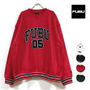 【 アウトレット 】 FUBU フブ Logo Sweat Shirt スウェット 長袖 FAU-22701 メンズ 【 送料無料 】 ロゴ刺繍 クルーネック ...