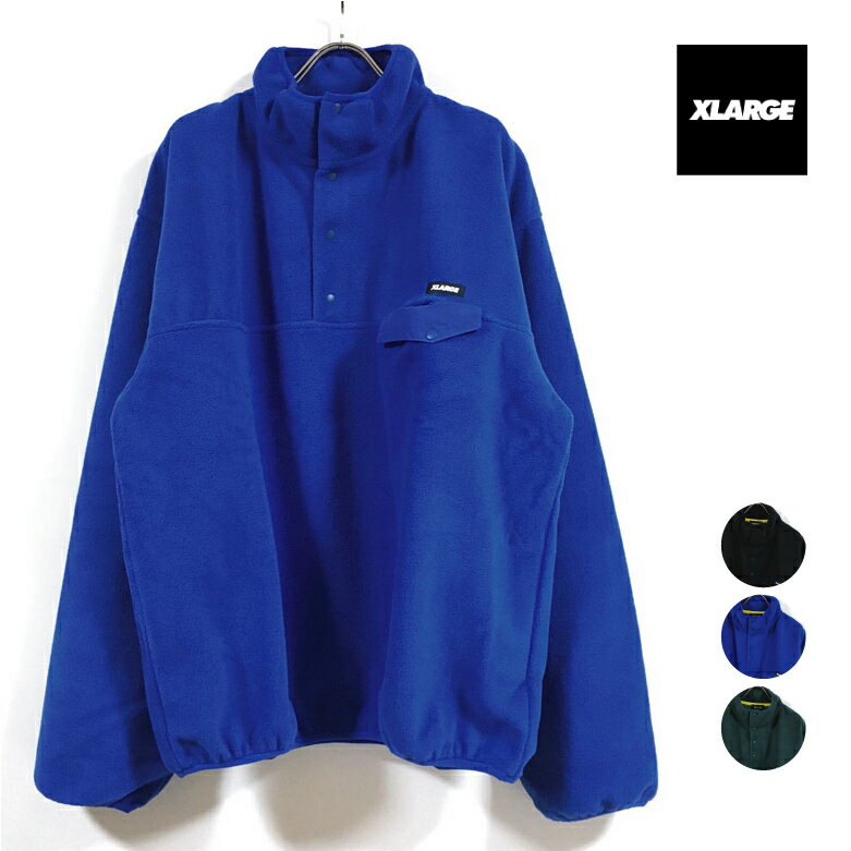 XLARGE GNXg[W BUTTON UP FLEECE PULLOVER t[X vI[o[  Y y  z {^ nClbN AE^[ gbvX Xg[gn qbvzbv XP[^[ t@bV ubN u[ I[uO[ M L XL TCY