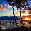 快眠 CD リラックス&スリープ〜ハワイスティーブン・ジョーンズ&ブライアン・ケスラー DLDH-1864 4961501648916 眠り