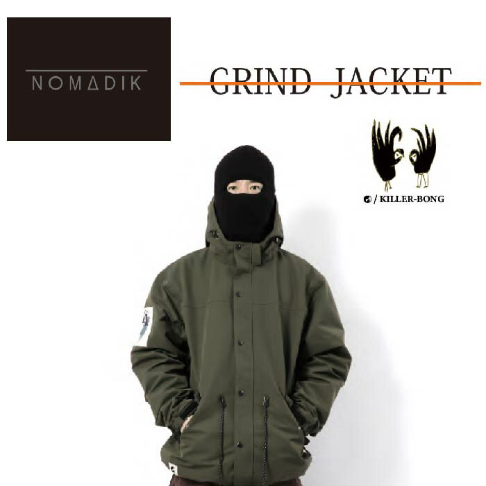 20%OFF24−25 NOMADIK GRIND JACKET OLIVE Υޥǥå Ԣ¹ ƣޫʿ