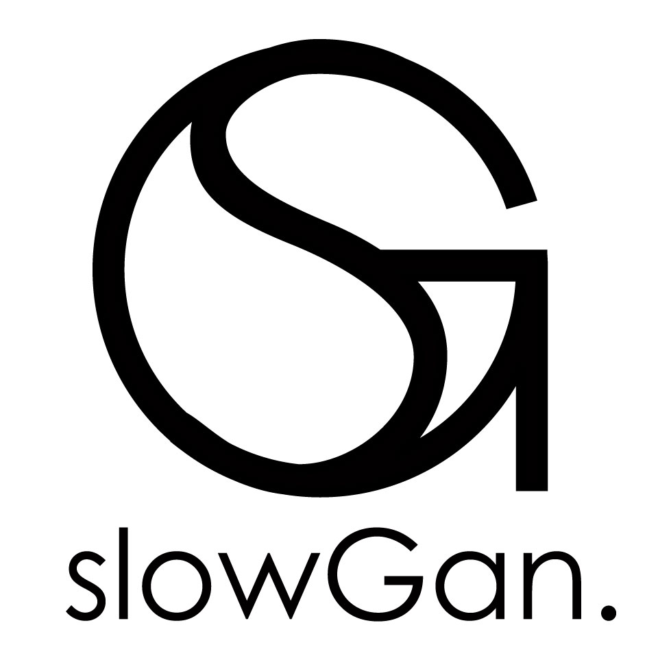 SLOW GAN