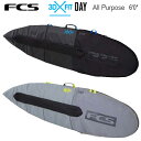 FCS エフシーエス ボードケース 3DxFit Day All Purpose Cover 6'0