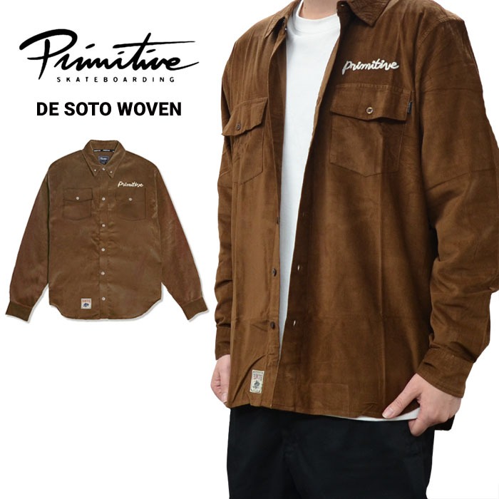 Rakuten - PRIMITIVE プリミティブ シャツ DE SOTO WOVEN SHIRTS コーデュロイ ワークシャツ カジュアルシャツ 長袖 メンズ M-XL ブラウン