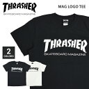 yN[|zzz THRASHER XbV[ MAG LOGO TEE TVc  Y N[lbNTVc eB[Vc Xg[g XP[g yPiw̏ꍇ̓lR|X֔z