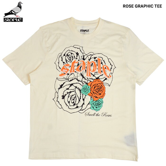 【割引クーポン配布中】 STAPLE ステイプル Tシャツ ROSE GRAPHIC TEE 半袖 カットソー トップス メンズ M-XL クリーム 2304C7283 【単品購入の場合はメール便発送】【セール】
