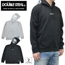 【割引クーポン配布中】 DOUBLE STEAL ダブルスティール パーカー HOOD IN CIRCLE LOGO HOODIE プルオーバーパーカー スウェット フリース 長袖 トップス メンズ M-XL ブラック グレー 906-62065 【バーゲン】