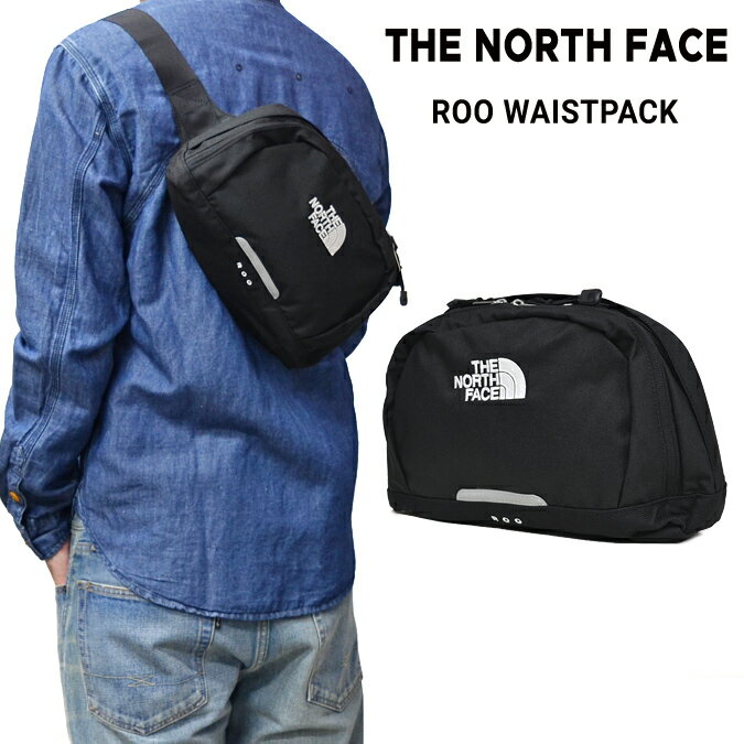 【割引クーポン配布中】 THE NORTH FACE ノースフェイス Roo Daypack Waistpack Sling Bag ウエストバッグ ボディーバッグ ショルダーバッグ 鞄 メンズ レディース ユニセックス ストリート アウトドア