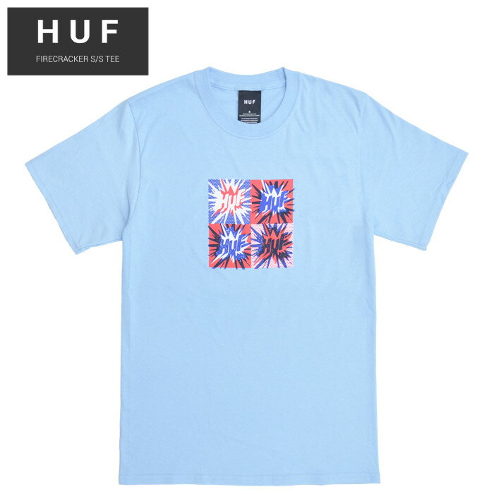  HUF ハフ Tシャツ FIRECRACKER S/S TEE 半袖 カットソー トップス メンズ S-XXL ライトブルー TS01701 