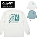 yN[|zzz ONLY NY I[j[[N T UPSTATE TRAIL L/S T-SHIRT TEE  TVc Jbg\[ gbvX Y S-XL Xg[O[ i` yPiw̏ꍇ̓lR|X֔z