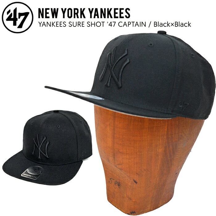 ڳݥ 47 å NY '47 եƥ֥ YANKEES SURE SHOT '47 CAPTAIN BlackBlack CAP å SNAPBACK ʥåץХå ˹