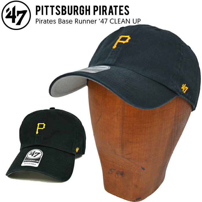 樂天商城 - '47 フォーティーセブン PIRATES BASE RUNNER 47 CLEAN UP CAP クリーンナップ キャップ 帽子 ストラップバックキャップ メンズ レディース ユニセックス 黒 ブラック MLB パイレーツ