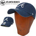 47 キャップ '47 フォーティーセブン キャップ BRAVES 47 CLEAN UP CAP クリーンナップキャップ 帽子 ストラップバックキャップ MLB ネイビー ブレーブス