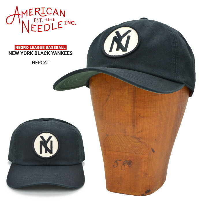【割引クーポン配布中】 AMERICAN NEEDLE アメリカンニードル キャップ NEW YORK BLACK YANKEES HEPCAT CAP HAT 帽子 ストラップバックキャップ Negro League ブラック 43877A-NBY SMU702A-NBY