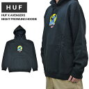 yN[|zzz HUF ~ AVENGERS nt ~ AxW[Y p[J[ NIGHT PROWLING P/O HOODIE t[X XEFbg Y M-XL ubN PF00655